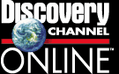 The Discovery Channel OnLine